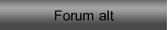 Forum alt